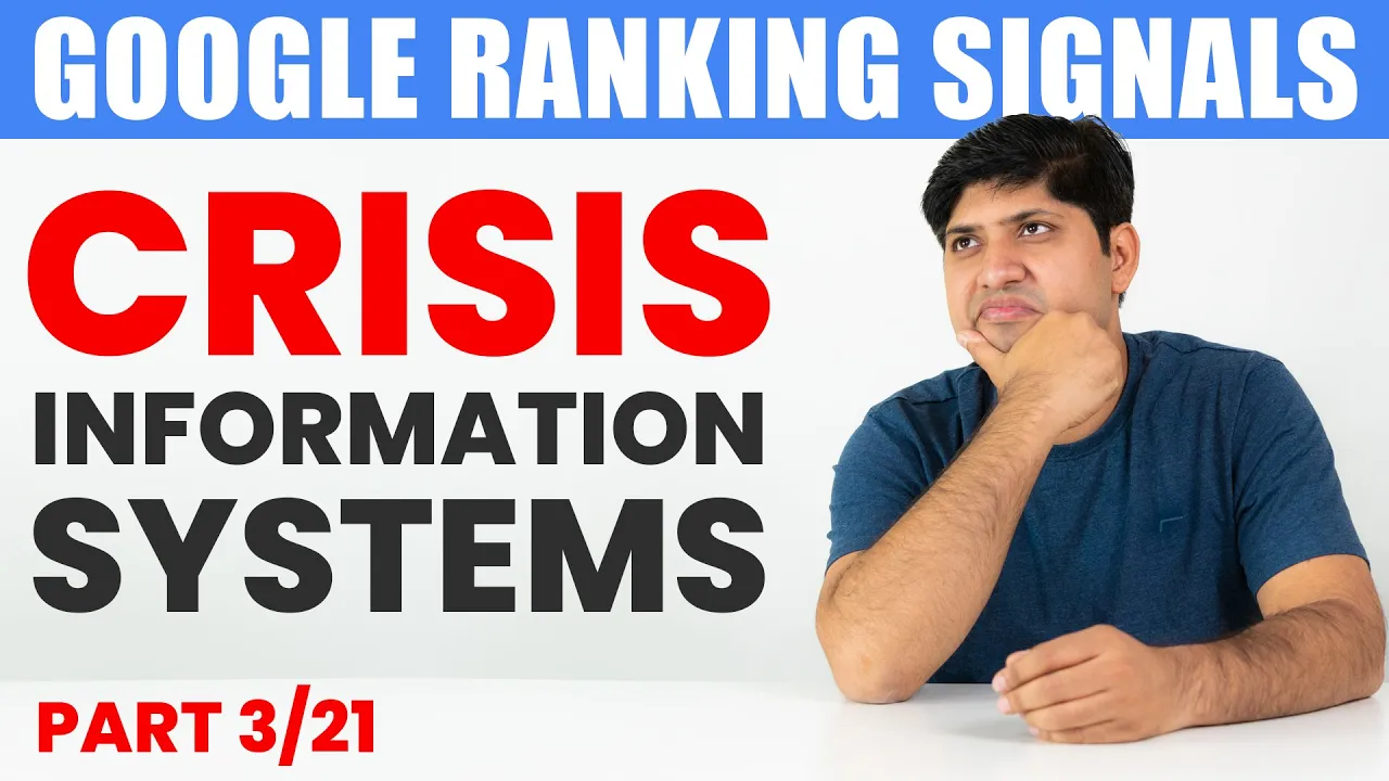 Crisis Information Systems: Understanding Google Ranking Signals