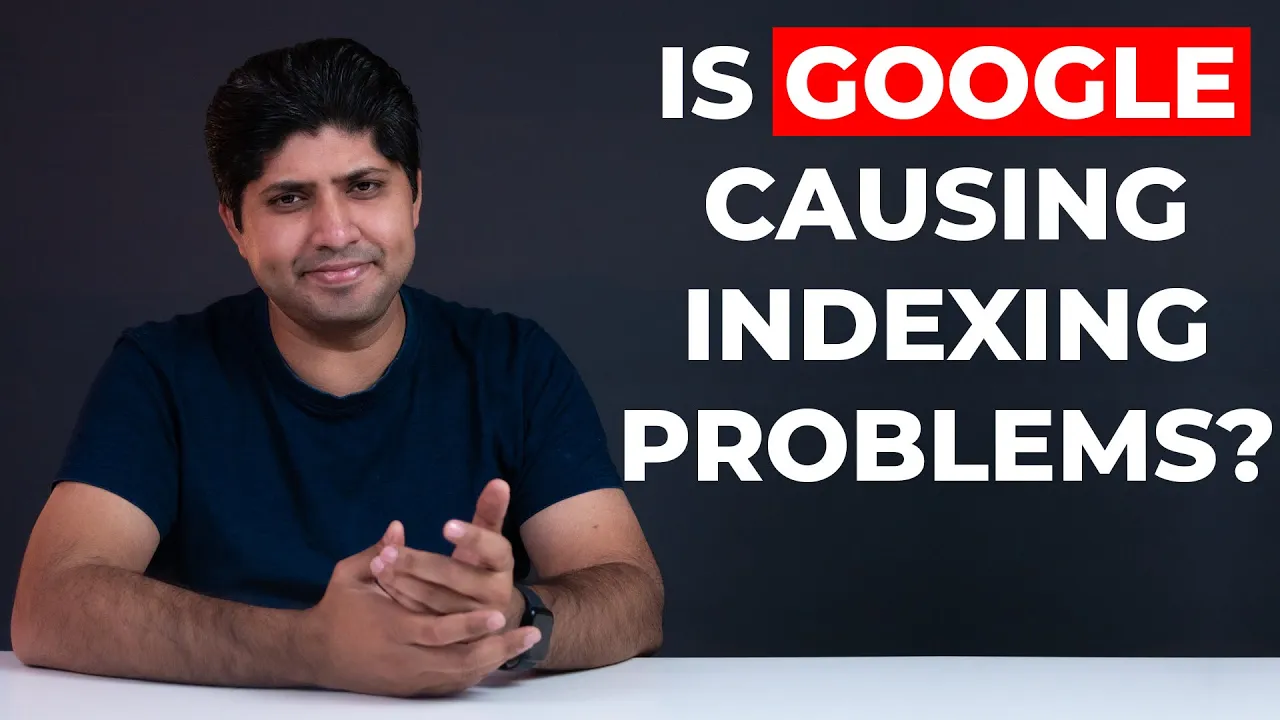 Is Google Causing Indexing Problems in Your Website